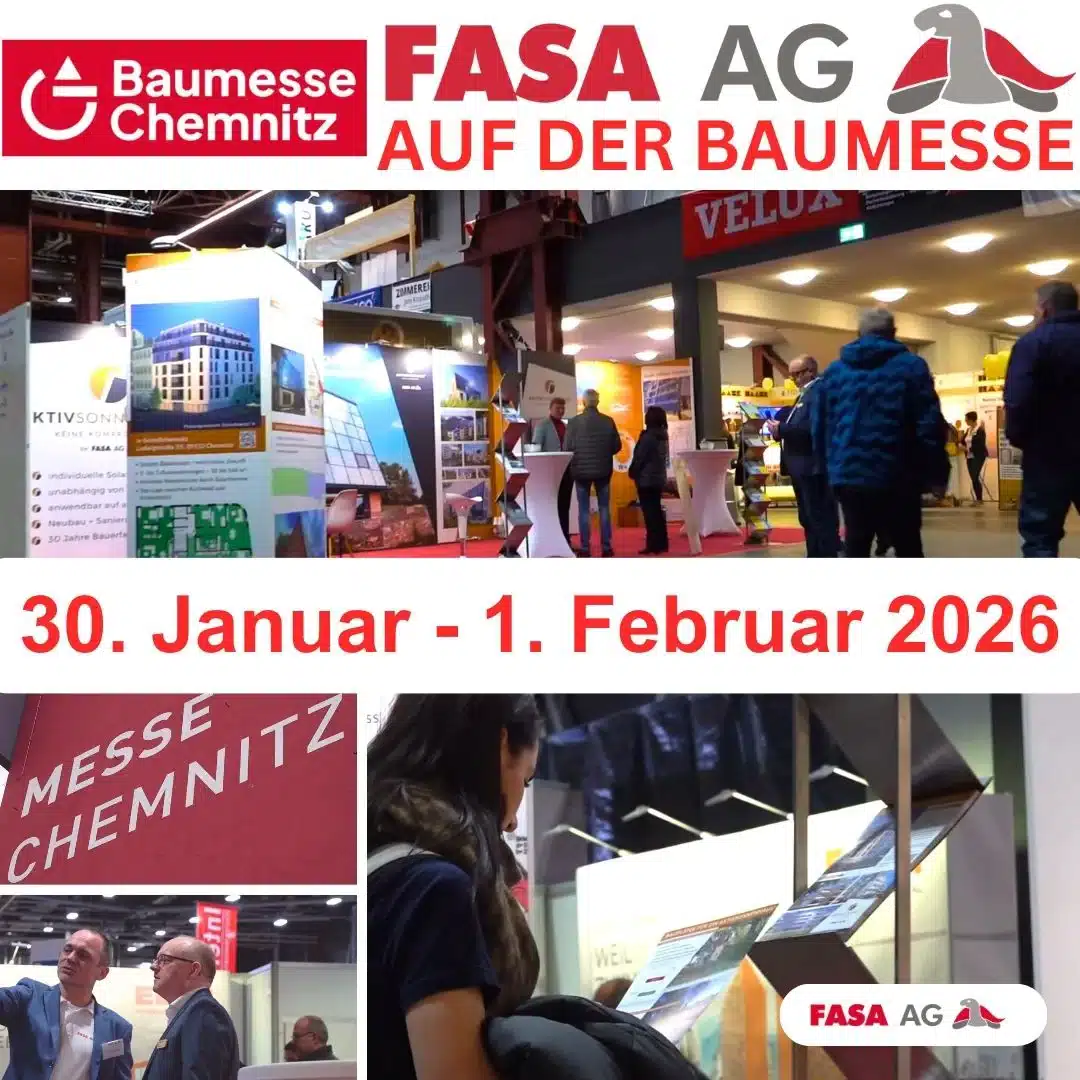 Grafische Ankündigung zur Baumesse Chemnitz: Oben stehen die Logos der Baumesse Chemnitz und der FASA AG mit dem Schriftzug „FASA AG auf der Baumesse“, darunter sind Messeimpressionen mit dem FASA-Stand und Aktivsonnenhaus-Roll-ups zu sehen; mittig prangt in großer roter Schrift der Termin „30. Januar – 1. Februar 2026“, im unteren Bereich folgen weitere Fotos von Gesprächen mit Besucherinnen und Besuchern sowie vom Eingangsbereich „Messe Chemnitz“, rechts unten das FASA-Logo.